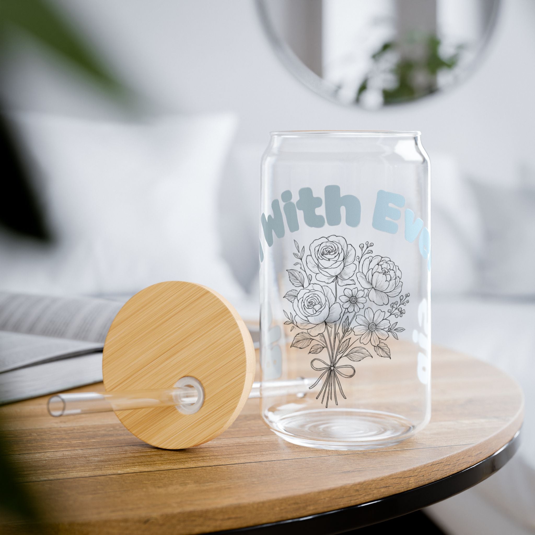 16oz Inspirational Quote Glass – "Bloom With Every Sip" – Self-Care & Hydration