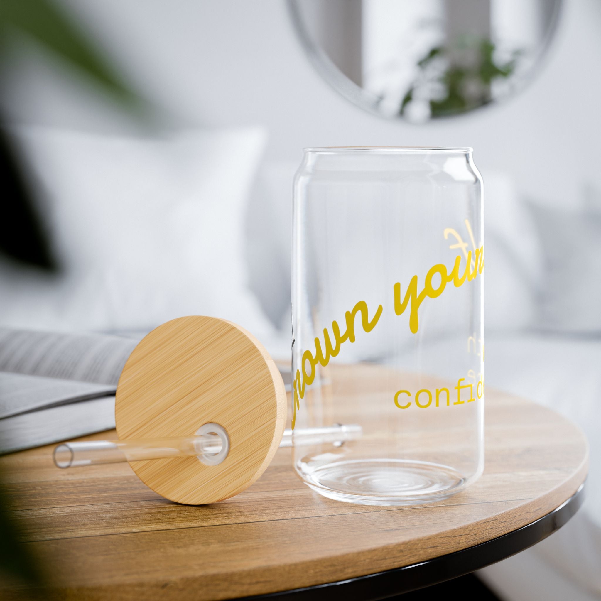 Motivational Sipper Glass, 16oz | Inspirational Drinkware for Daily Confidence, Perfect Gift for Friends & Lifestyle Enthusiasts